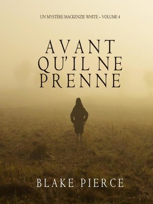 cover image of Avant qu'il ne prenne